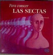 Para comprender las sectas | 184716 | Bosch Navarro, Juan