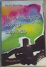 Manuscrito sobre blanco | 166521 | de los Bueis Ortega, Luis