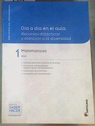 Día a día en el aula  matemáticas 1 ESO: Recursos didácticos a la diversidad | 164482 | VVAA