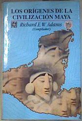 Los Origenes de La Civilizacion Maya | 181032 | Adams, Richard E. W.