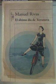 El último día de Terranova | 155530 | Rivas, Manuel