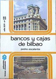 Bancos y cajas de Bilbao | 141258 | Escalante, Pedro