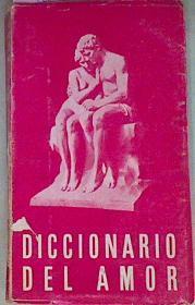Diccionario Del Amor | 55931 | Bravo Morata Federico( Recop.)