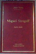 Miguel Strogoff | 165298 | Julio Verne