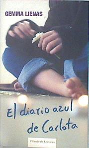 El Diario Azul De Carlota | 27109 | Lienas Gemma