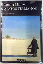 Zapatos italianos | 133506 | Mankell, Henning/Montes Cano (traductora), Carmen