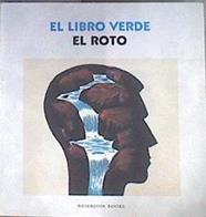 El libro verde de El Roto | 174023 | El Roto (1947- )