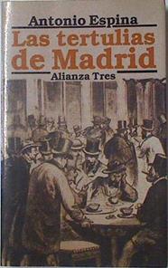 Las tertulias de Madrid | 123428 | Espina García, Antonio