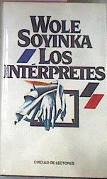 Los Interpretes | 17148 | Soyinka Wole