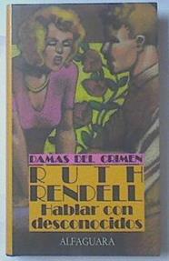 Hablar Con Desconocidos | 28089 | Rendell Ruth