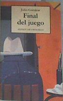 Final del juego | 169122 | Cortázar, Julio