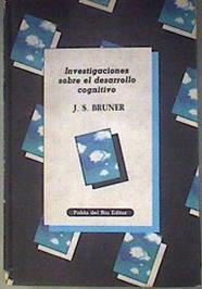 Investigaciones sobre el desarrollo cognitivo | 186829 | Bruner, Jerome