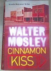 Cinnamon Kiss | 170302 | Mosley, Walter