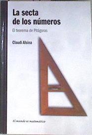 La secta de los números El teorema de Pitágoras | 172617 | Alsina, Claudi