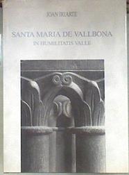 Santa María de Vallbona in humilitatis valle | 181253 | Iriarte, Joan