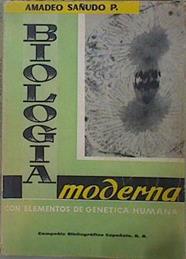 Biología Moderna Con Elementos De Genética Humana | 60844 | Sañudo Amadeo P