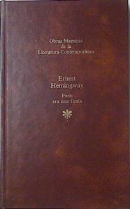 Paris Era Una Fiesta | 3372 | Hemingway Ernest