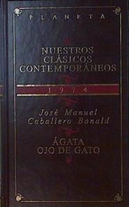 Ágata ojo de gato | 153863 | Caballero Bonald, José Manuel