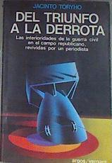 Del Triunfo A La Derrota | 40203 | Toryho, Jacinto