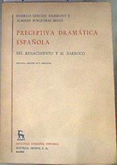 Preceptiva dramática española del Renacimiento y el Barroco | 175139 | Federico Sánchez Escribano/Alberto Porqueras Mayo