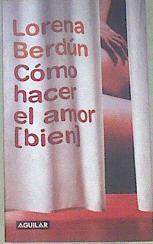 Como Hacer El Amor Bien | 5833 | Berdun Lorena