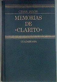 "Memorias de ""Clarito""" | 181082 | Jalón, César