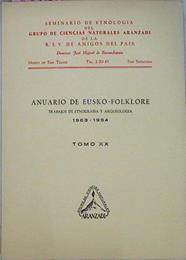 Anuario De Eusko Folklore 1963 - 1964 Tomo XX | 65920 | Vvaa