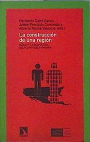 La construcción de una región México y la geopolítica del Plan Puebla-Panamá | 144469 | Cairo Carou, Heriberto/Florido Alejo, Ángel Lorenzo/Preciado Coronado, Jaime/Rocha Valencia, Alberto