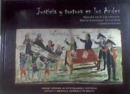 Justicia y tortura en los Andes | 179609 | Irurozqui Victoriano, Marta/Inch Calvímonte, Marcela