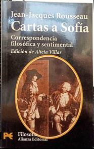Cartas a Sofía: correspondencia filosófica y sentimental | 187632 | Rousseau, Jean-Jacques