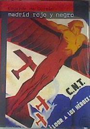 Madrid rojo y negro | 179333 | Guzmán Espinosa, Eduardo de