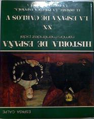 Historia de España  XX La España de Carlos V: el hombre, la política española, la política europea | 128460 | Ramón Menéndez Pidal/Manuel Fernández Álvarez