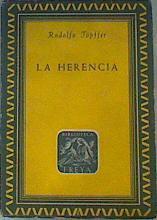 La Herencia | 168674 | Rodoldo Topffer