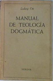 Manual de teología dogmatica | 74601 | Ott, Ludwig