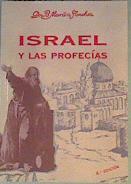 Israel y las profecías, un nuevo mundo se avecina | 166814 | Martín Sánchez, Benjamín
