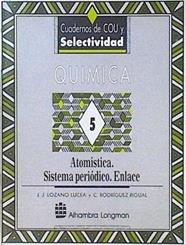 Química 5. Atomística: sistema periodíco | 145614 | Lozano Lucena, J. J./Rodríguez Rigual, C.