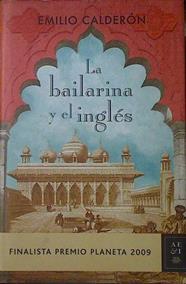 La bailarina y el inglés | 123210 | Emilio Calderon