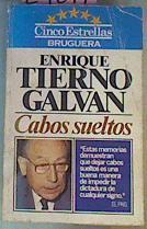 Cabos Sueltos | 29294 | Tierno Galvan, Enriq