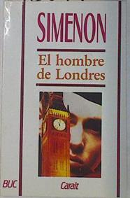 El hombre de Londres | 130913 | Simenon, Georges