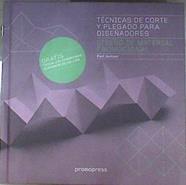 Técnicas de corte y plegado para diseñadores : diseño de material promocional | 171554 | Jackson, Paul