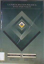 La participación política en el País Vasco | 173382 | Martínez de Luna, Iñaki