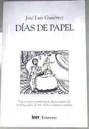 Días de papel | 175067 | Gutiérrez Suárez, José Luis