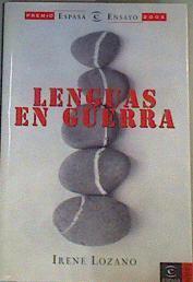 Lenguas en guerra | 168452 | Lozano, Irene