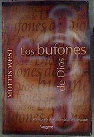 Los bufones de Dios | 173052 | West, Morris