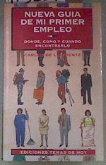 Nueva guía de mi primer empleo | 173367 | Fuente, Carlos de la