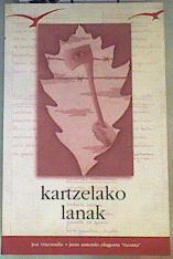 Kartzelako lanak | 167807 | Juan Antonio, Jon Etxeandia/Txonta Olagorta