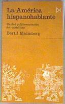 La América hispanohablante unidad y diferenciación del castellano | 181153 | López Facal, Javier/Malmberg, Bertil