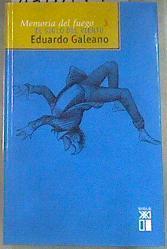 El siglo del viento | 178837 | Galeano, Eduardo