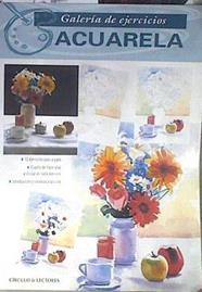 Galería de ejercicios acuarela | 180288 | VVAA