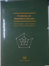 Problemas De Matemática Discreta | 65436 | Bujalance, José A/ Costa, Antonio, Bujalance Emilio Jose A/Ernesto Martínez